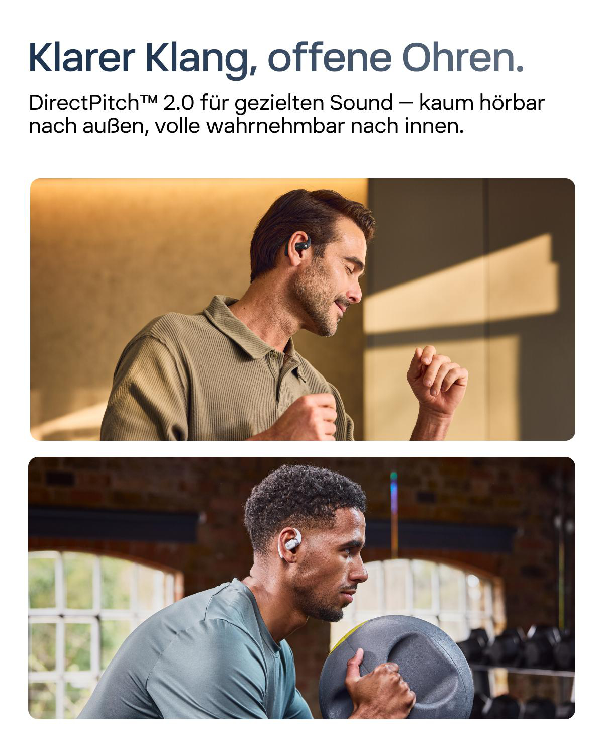 Bild zeigt zwei Männer mit Ohrhörern. Einer lächelt, der andere hält ein Gewicht. Text: Klarer Klang, offene Ohren.