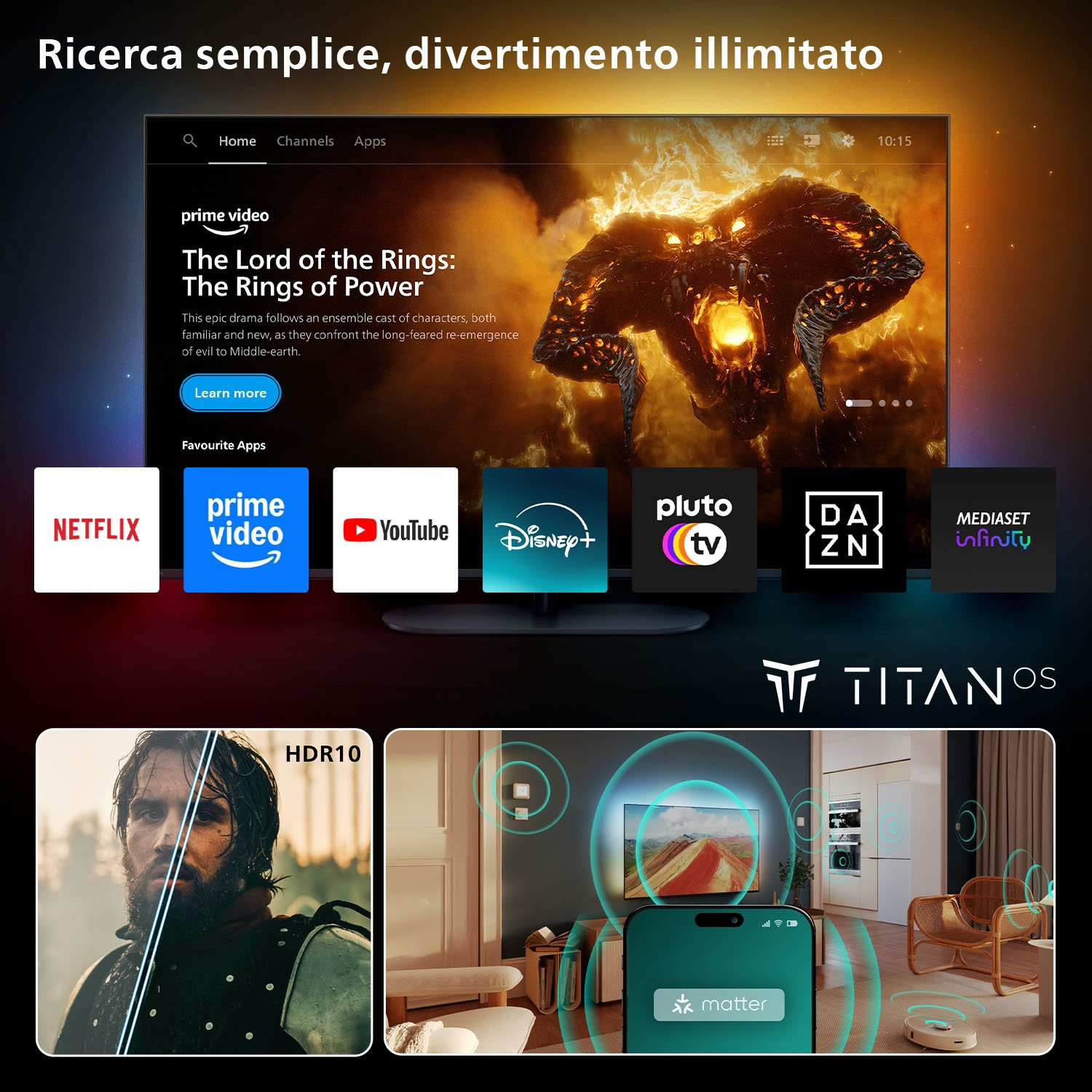 Schermo TV che mostra The Rings of Power di Prime Video. App visibili e un telefono mostra "matter". Etichetta HDR10 presente.