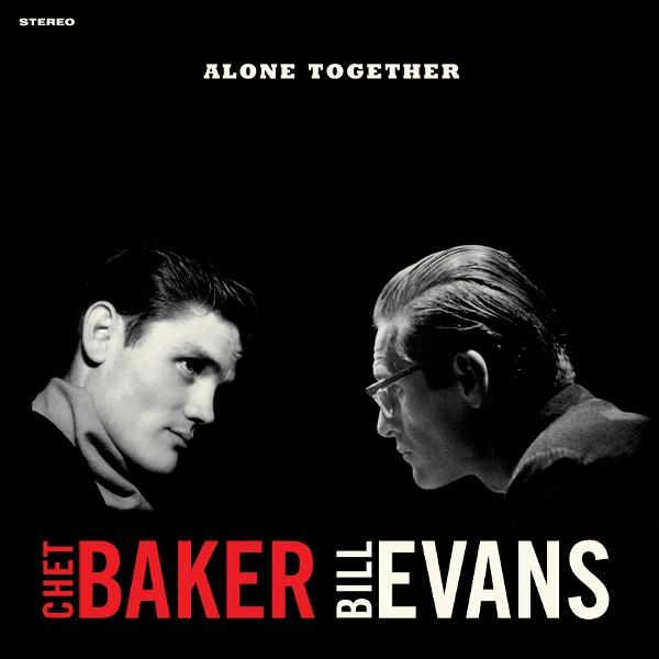 Album borító: Chet Baker és Bill Evans. Fekete háttér. Szöveg piros és fehér. Két ember arca néz egymásra.