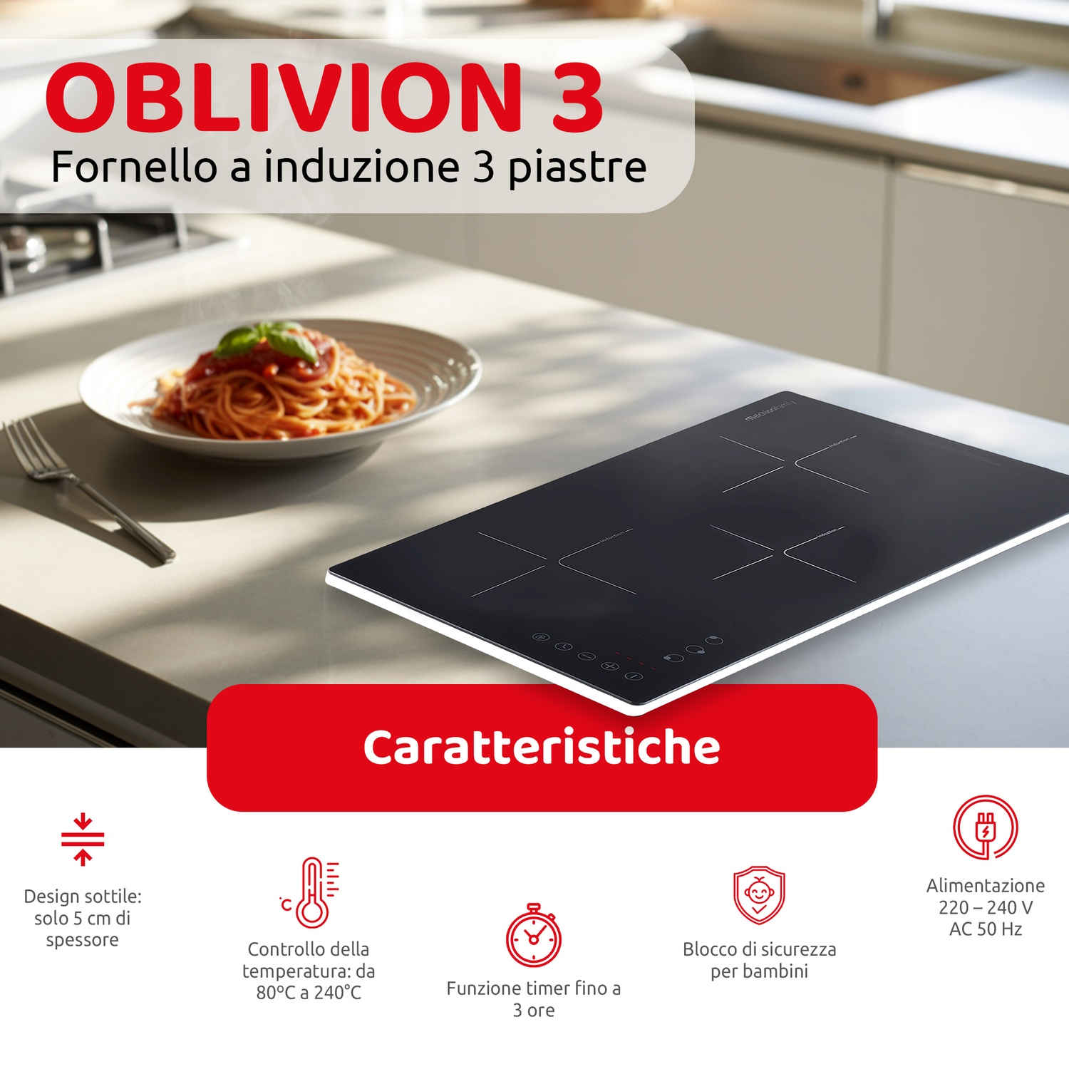 Un piano cottura a induzione nero con spaghetti in un piatto. Il testo dice 'OBLIVION 3' e mostra le caratteristiche.