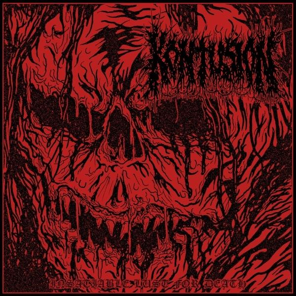 Rote und schwarze Kunst. Ein Schädel mit scharfen Zähnen ist von baumartigen Formen umgeben. Text oben: 'KRAANIUM', unten: 'INSATIABLE LUST FOR DEATH'.