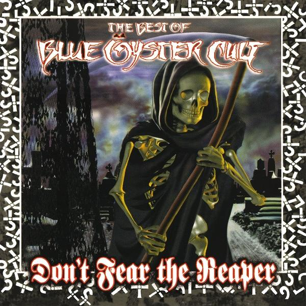 Albumcover: Sensenmann mit Sense, Friedhof, Text "Don't Fear the Reaper", "Blue Oyster Cult" Logo.