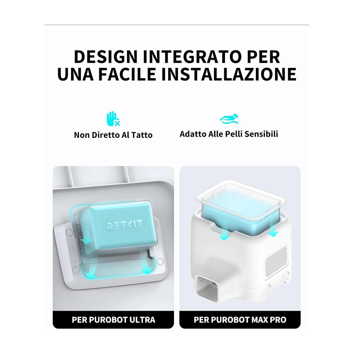 L'immagine mostra due dispositivi bianchi con inserti blu, etichettati 'PER PUROBOT ULTRA' e 'PER PUROBOT MAX PRO'.