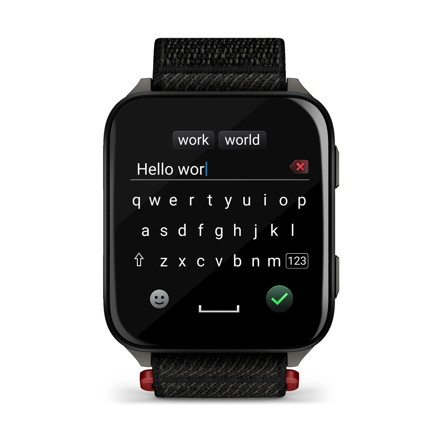 Uno smartwatch mostra una tastiera. Il testo recita 'Hello worl'. I pulsanti includono 'work', 'world', una faccina sorridente, un segno di spunta e '123'.