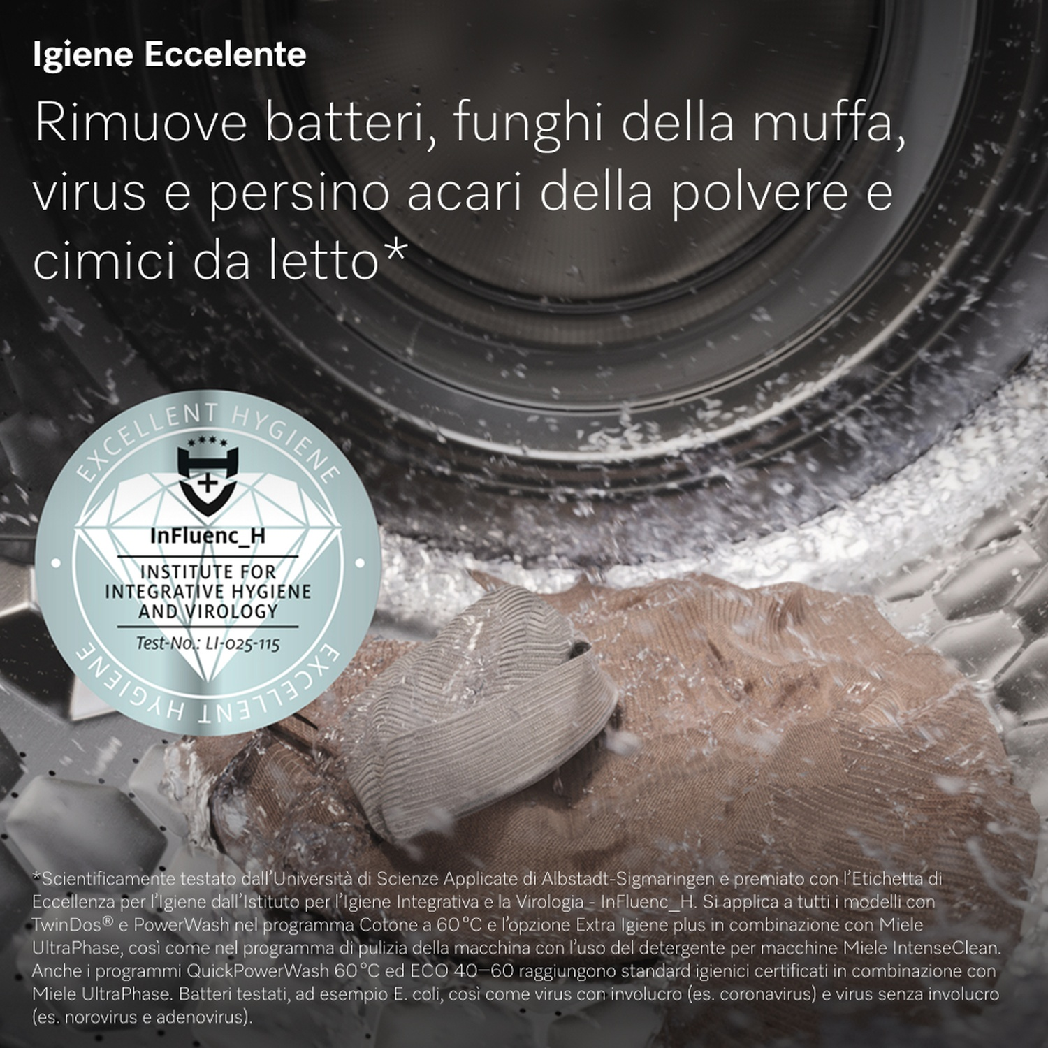 Lavatrice con vestiti dentro, acqua e schiuma. Testo e logo di un istituto di igiene sono presenti.