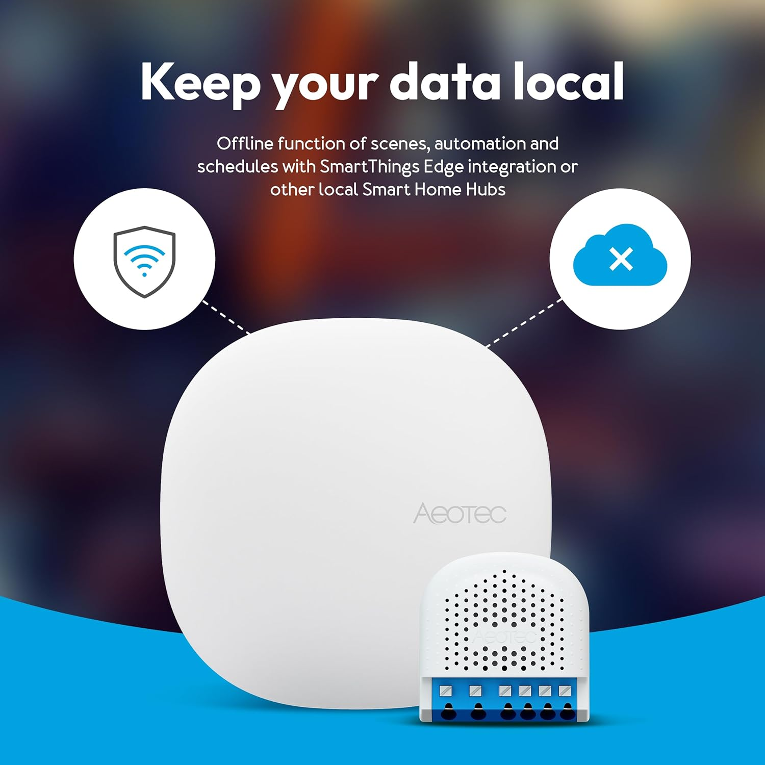 Fehér okosotthon-központ kisebb eszközzel, pajzs- és felhőikonokkal, és a 'Keep your data local' szöveggel.