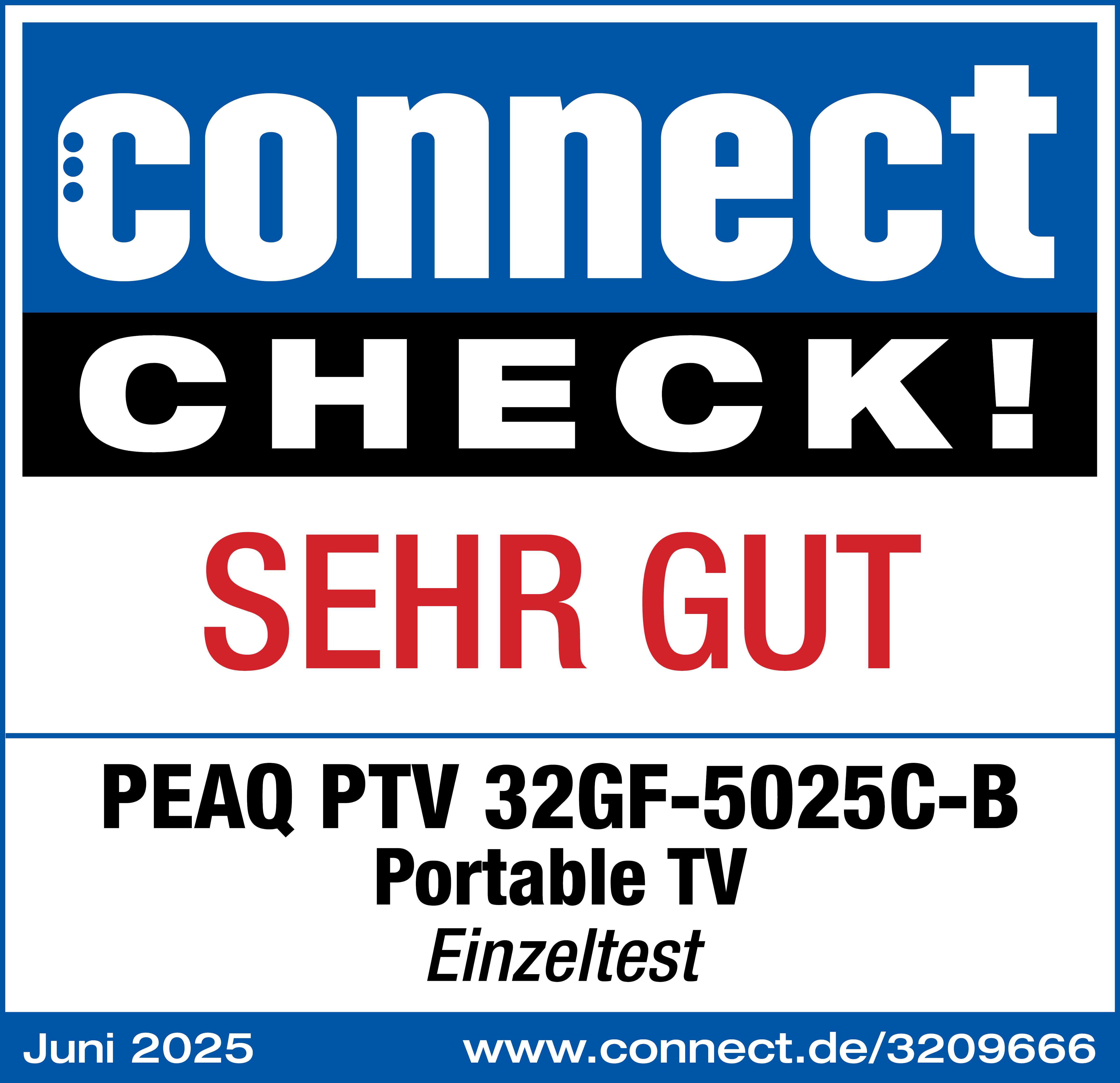 Das Bild zeigt eine connect CHECK!-Bewertung. Es enthält die Worte SEHR GUT, PEAQ PTV 32GF-5025C-B und anderen Text.