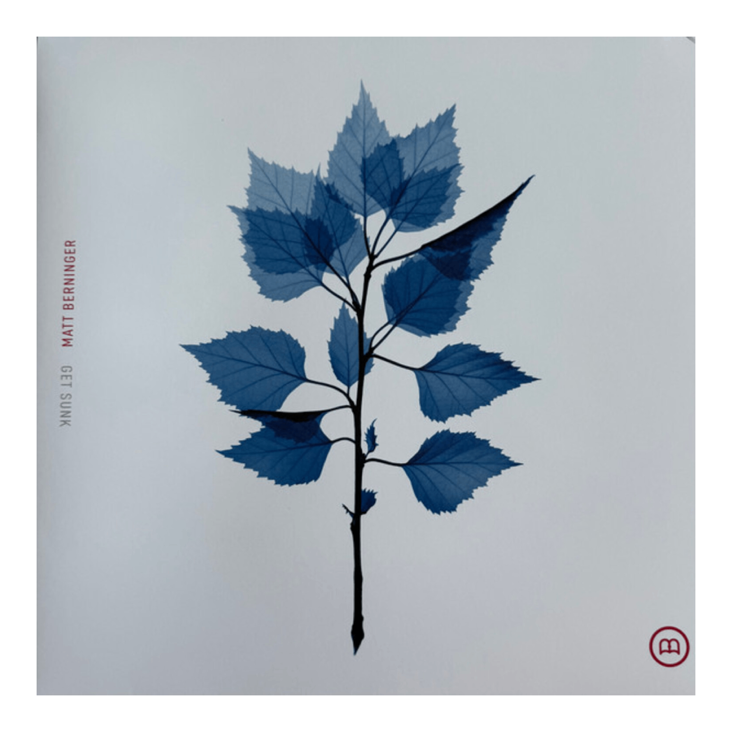 Image bleutée d'une plante avec des feuilles. Le texte à gauche indique 'GET SUNK' et 'MATT BERNINGER'. Un logo est en bas à droite.