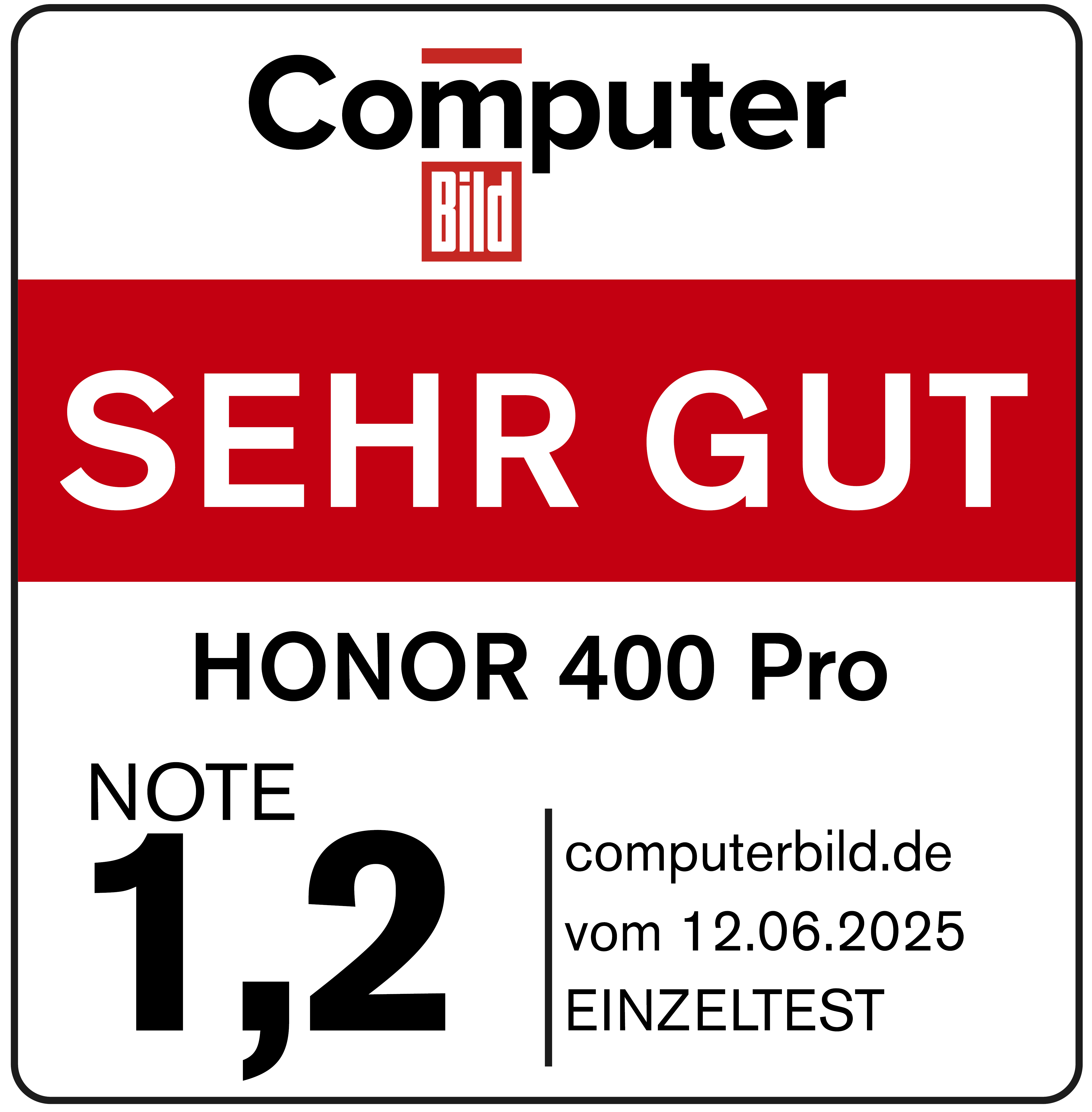 Logo von Computer Bild, roter Balken mit 'SEHR GUT', HONOR 400 Pro, Note 1,2, computerbild.de und Datum 12.06.2025.