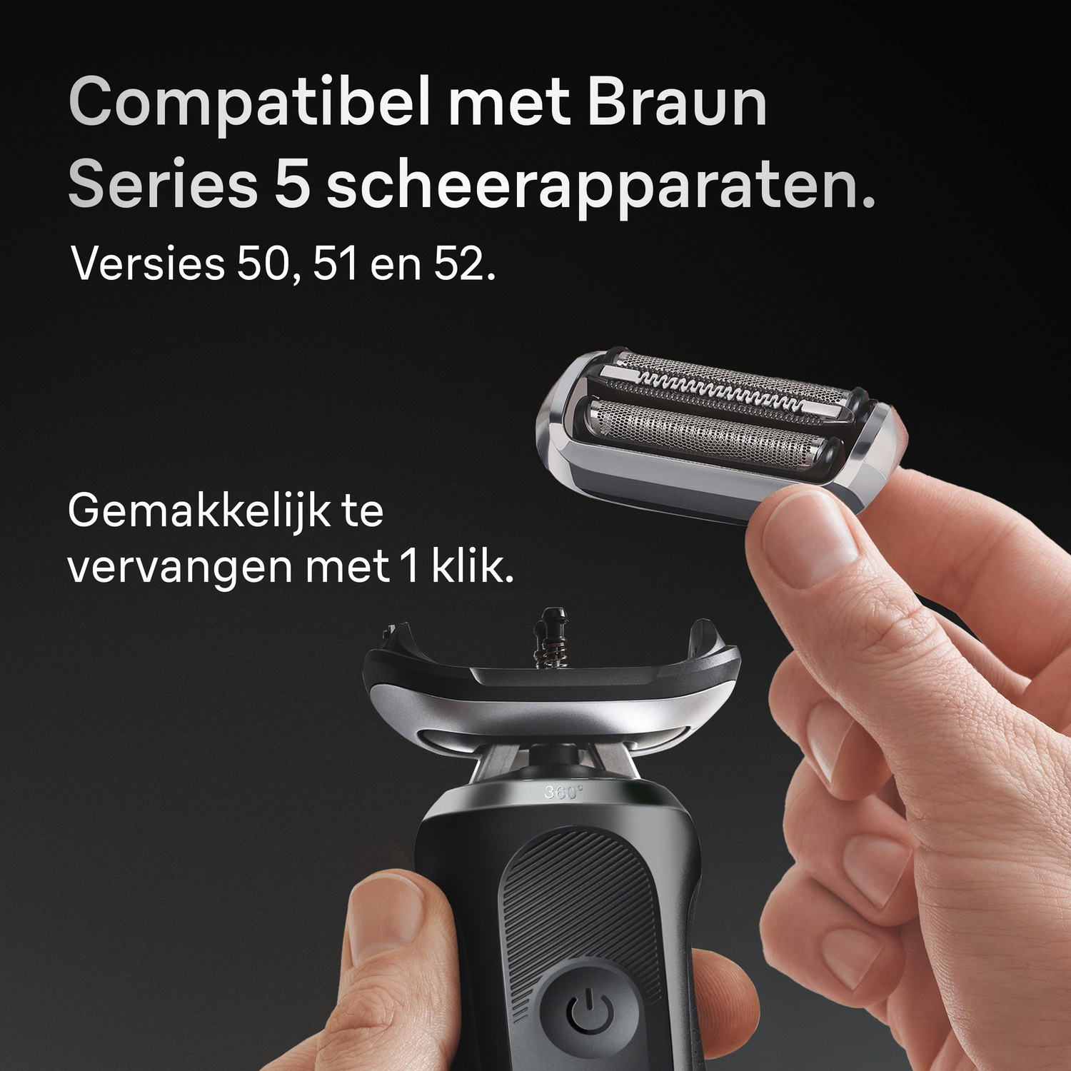Een Braun Series 5 scheerapparaat met losse kop in de hand. Tekst geeft compatibiliteit en eenvoudige vervanging aan.