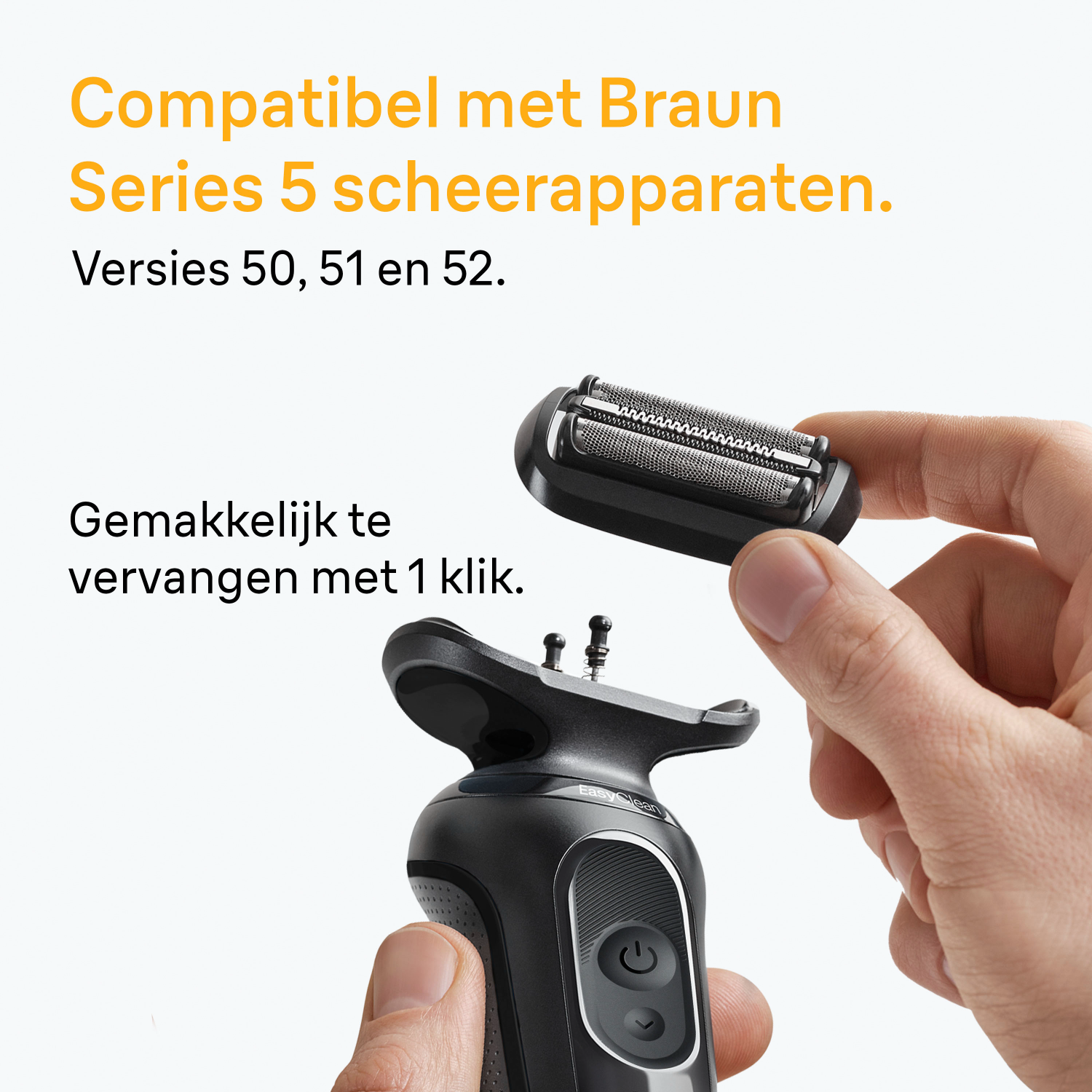 Een hand houdt een scheerkop boven een scheerapparaat. Tekst geeft Braun Series 5 compatibiliteit en eenvoudige vervanging aan.