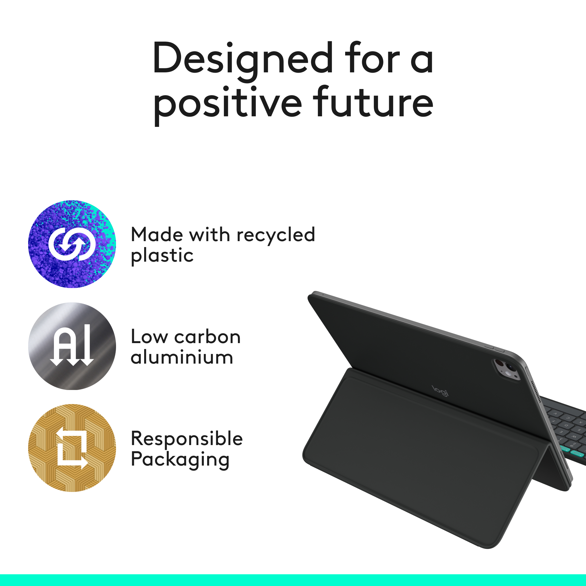 Eine Werbung für nachhaltiges Design. Es zeigt ein Tablet mit Tastatur und Icons für recycelten Kunststoff, kohlenstoffarmes Aluminium und verantwortungsvolle Verpackung.