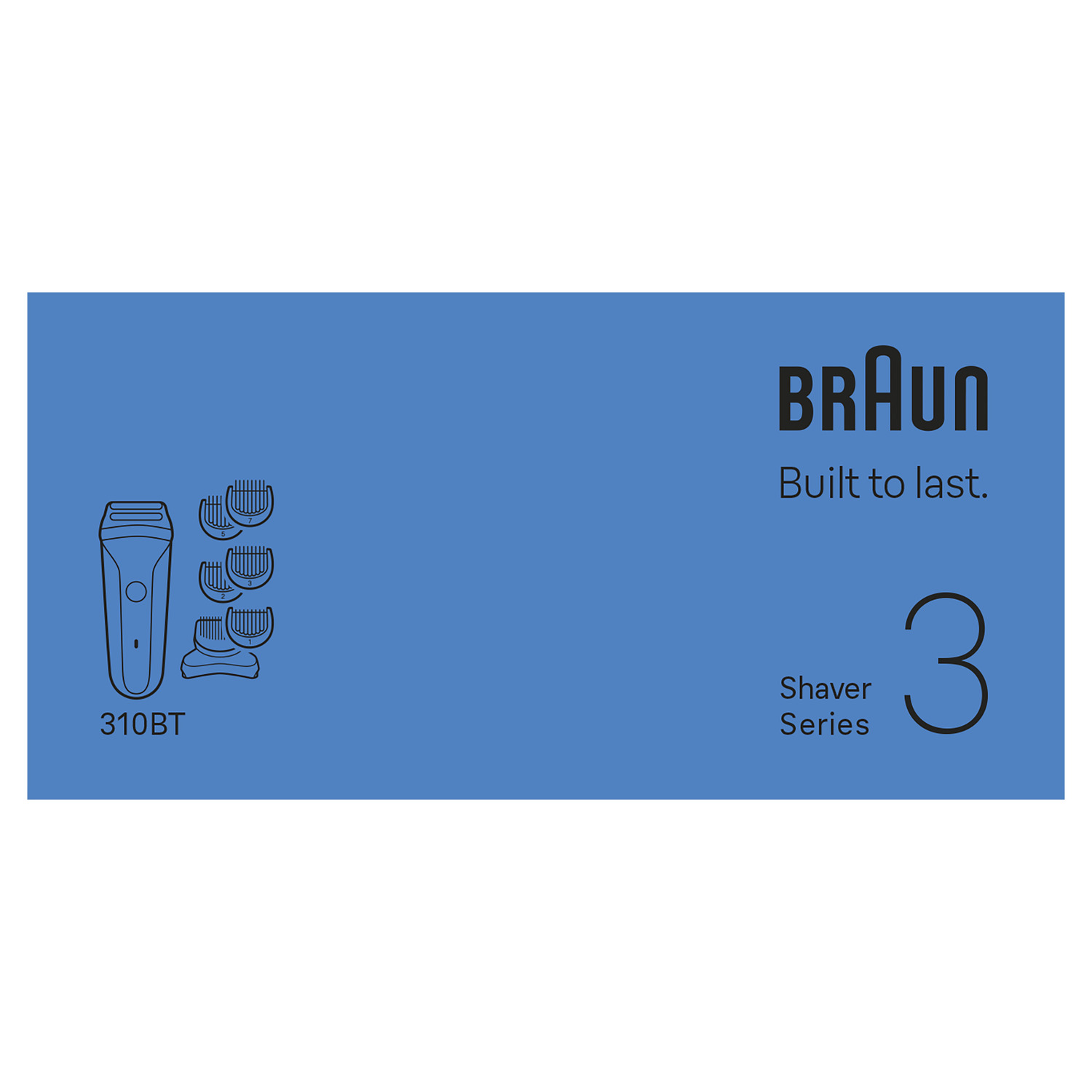 Fond bleu avec logo Braun, illustration de rasoir et texte 'Built to last'. Inclut '310BT' et 'Shaver Series 3'.