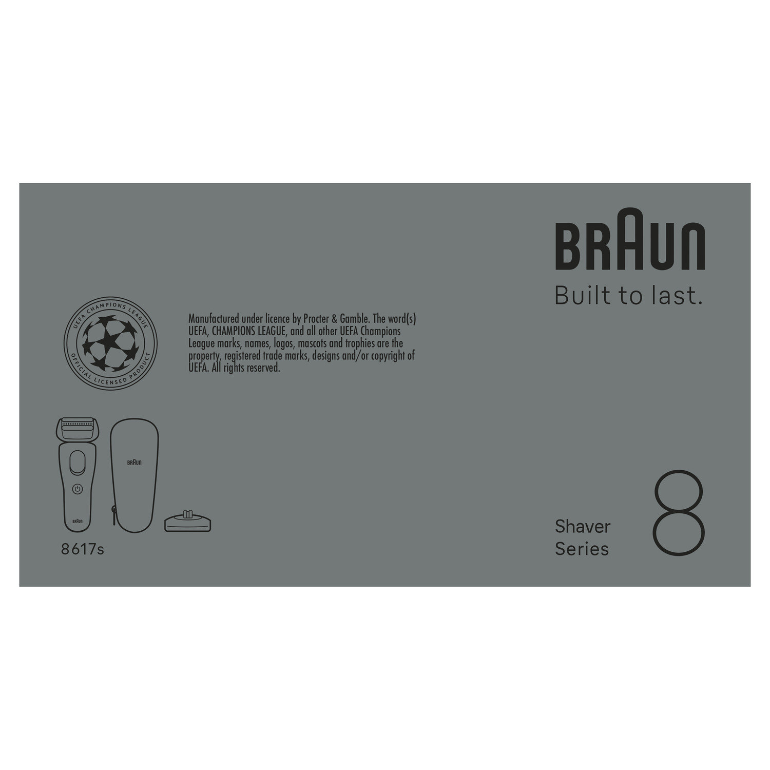 A gray box with Braun shaver and UEFA Champions League logo. Text includes 'Built to last' and 'Shaver Series 8'.