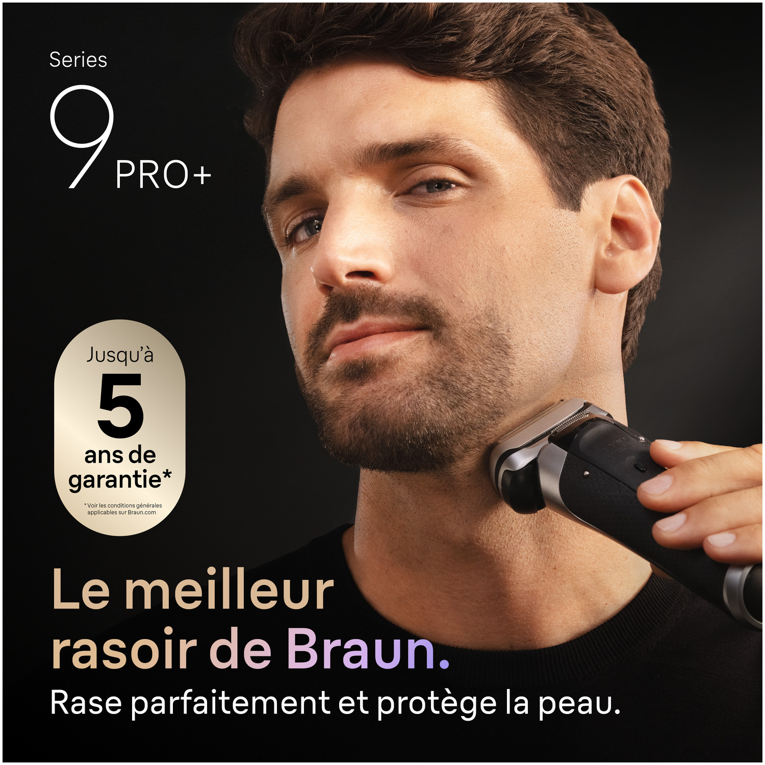 Un homme se rase le cou avec un rasoir électrique noir et argenté. Le texte comprend "Series 9 PRO+" et "Le meilleur rasoir de Braun."