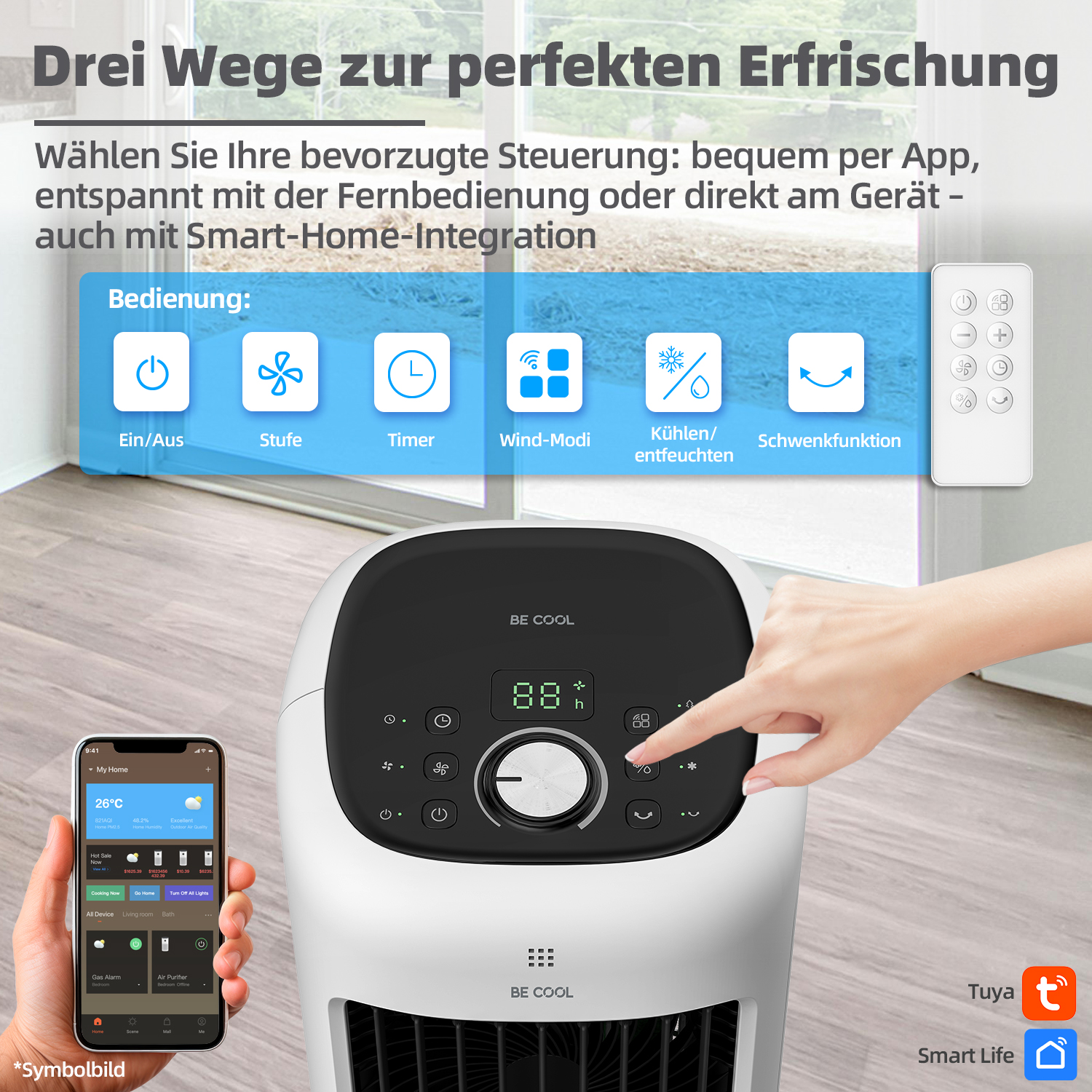 Eine Hand berührt den Luftkühler. Ein Telefon zeigt eine App mit Smart-Home-Steuerung. Text lautet Drei Wege zur perfekten Erfrischung.