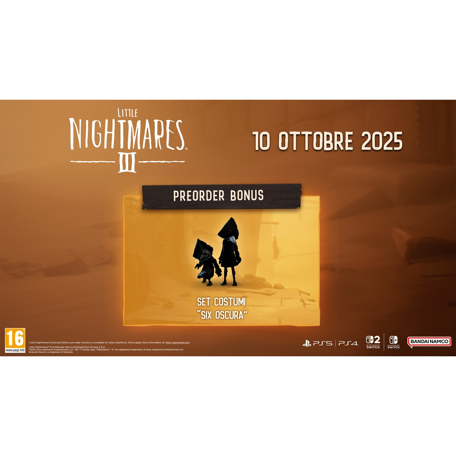 Annuncio del gioco Little Nightmares III. Include personaggi, titolo, data di uscita e dettagli del preordine. Piattaforme: PS5, PS4 e Nintendo Switch.