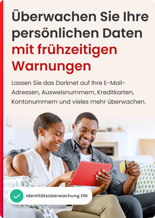 Ein lächelndes Paar benutzt ein Tablet. Ein Mann hält eine Kreditkarte. Text: Überwachen Sie Ihre Daten.