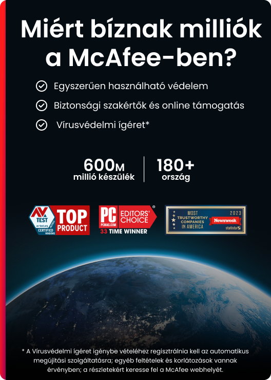 McAfee hirdetés szöveggel, logókkal és egy földgömbbel. A szöveg kiemeli a biztonsági funkciókat és a díjakat.