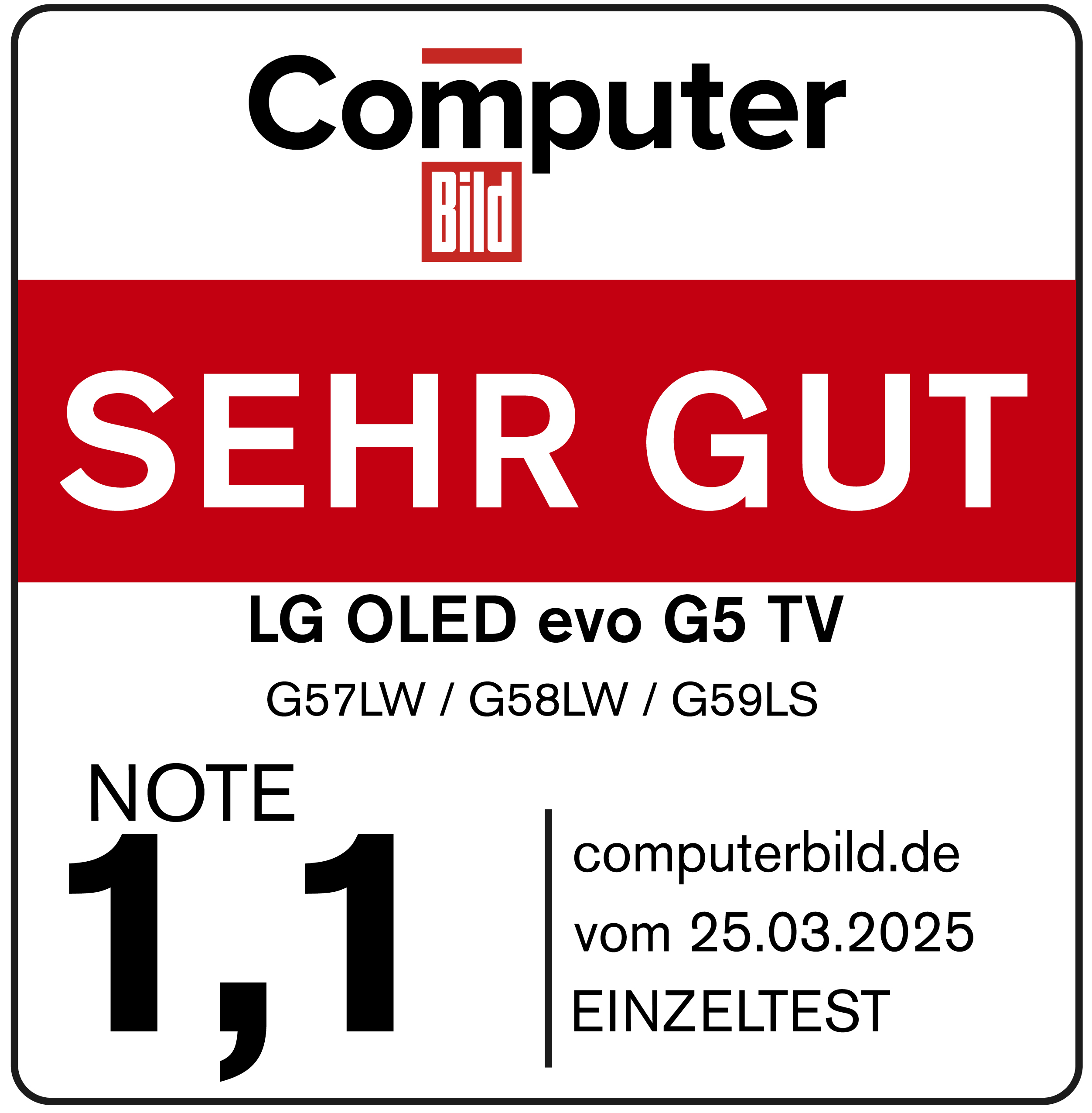 Ein Computer Bild-Test zeigt eine Bewertung von 1,1 für den LG OLED evo G5 TV. Der Text 'SEHR GUT' ist rot hervorgehoben.