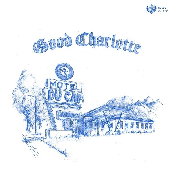 Croquis bleu d'un panneau de motel indiquant 'Motel Du Cap', avec un bâtiment, des montagnes et 'Good Charlotte' au-dessus.