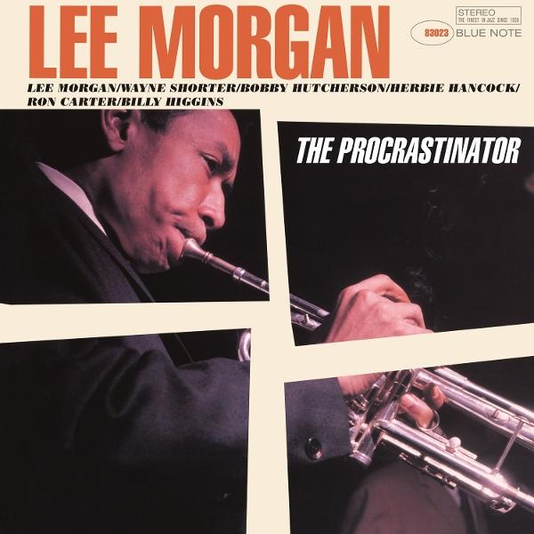 Albumcover für Lee Morgan. Ein Mann spielt Trompete, Titel oben. Namen der Künstler unten aufgeführt. Der Titel lautet "The Procrastinator".