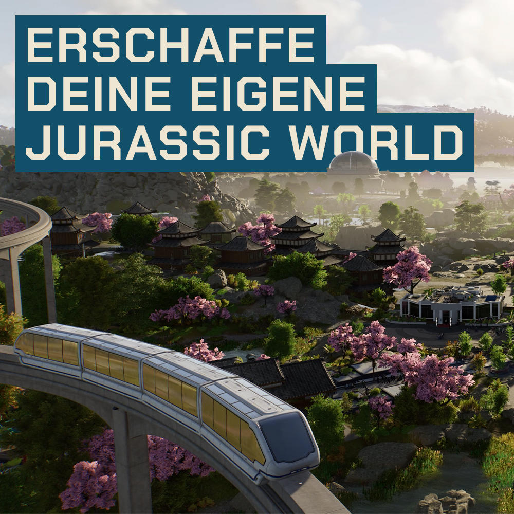 Eine futuristische Einschienenbahn fährt über einen Park mit asiatischen Gebäuden und blühenden rosa Bäumen, mit dem Text 'ERSCHAFFE DEINE EIGENE JURASSIC WORLD'.