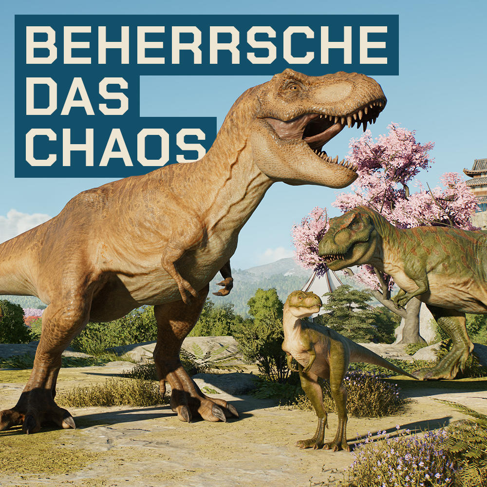 Drei Dinosaurier stehen in einer Landschaft mit einem Gebäude und rosa Blumen. Der Text 'BEHERRSCHE DAS CHAOS' steht oben.