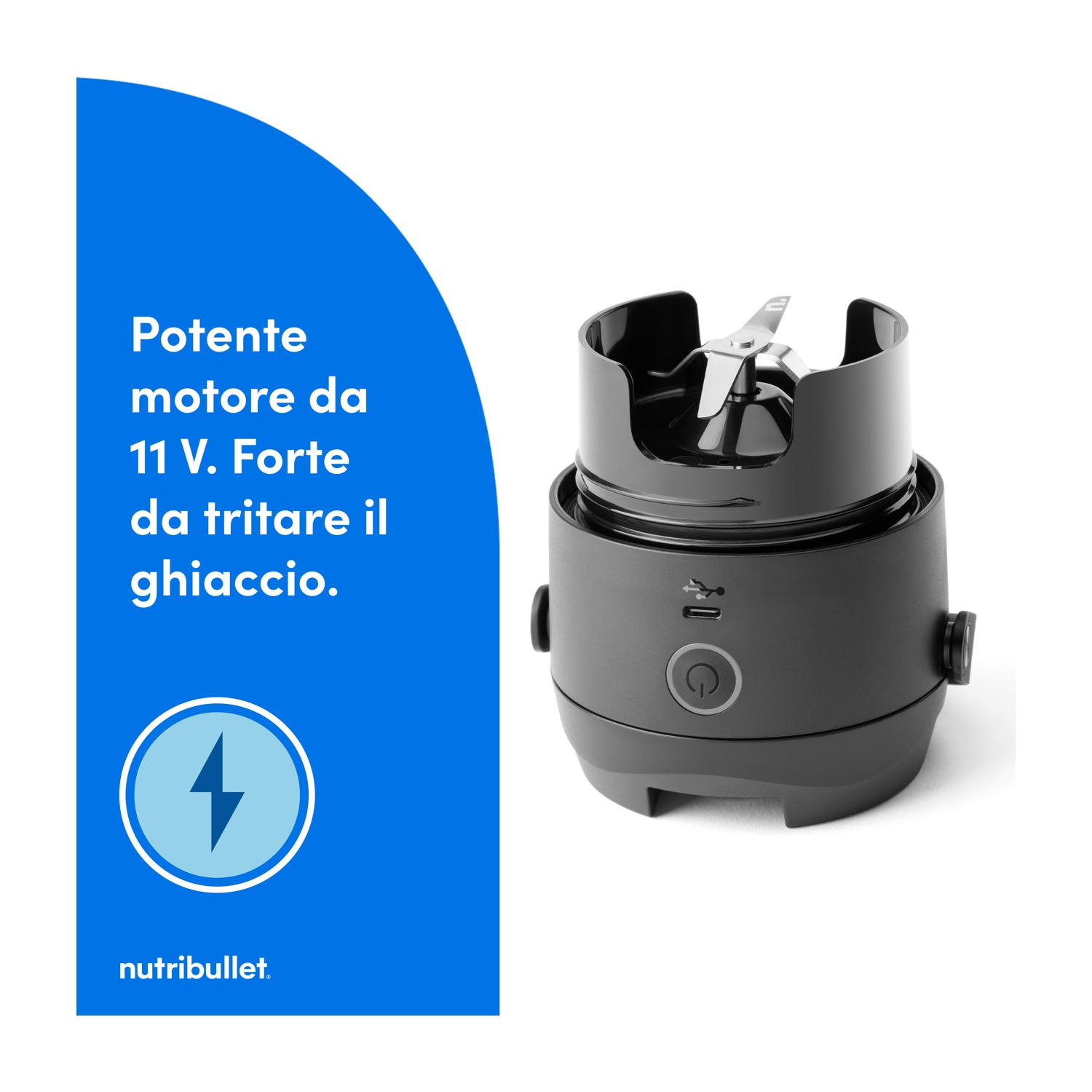 Un frullatore Nutribullet nero con una lama. A sinistra, testo in italiano: Potente motore da 11 V. Forte da tritare il ghiaccio.