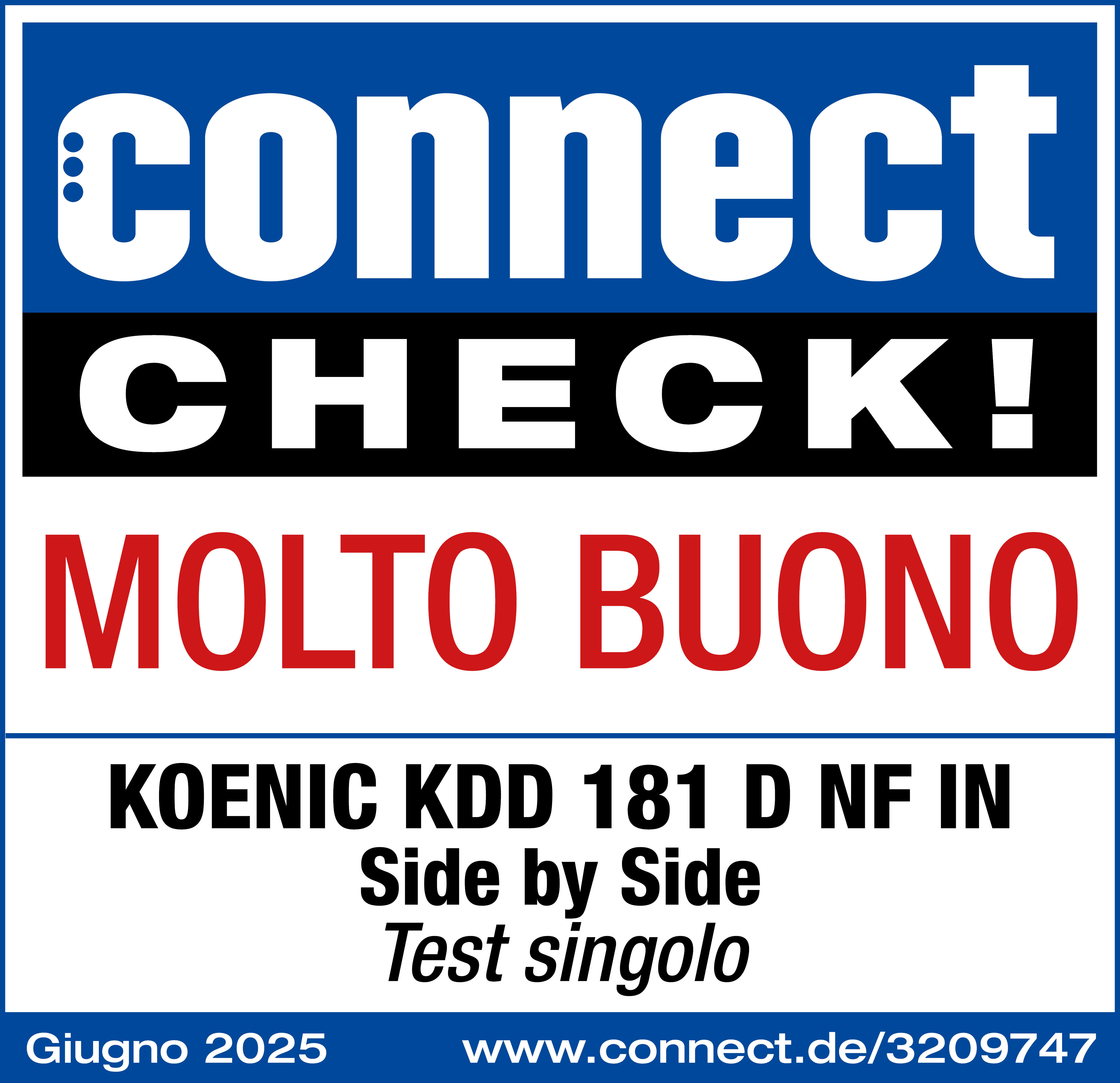 Ein Poster mit 'connect CHECK! MOLTO BUONO' in Weiß und Rot. Enthält Text: KOENIC KDD 181 D NF IN, Side by Side, Test singolo.