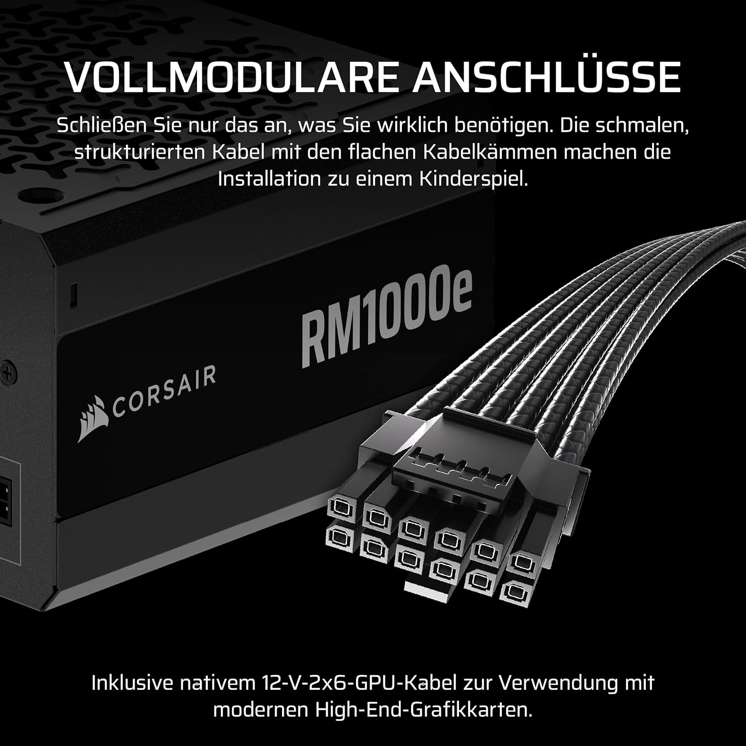 Schwarzes Corsair-Netzteil mit Kabeln. Text: 'VOLLMODULARE ANSCHLÜSSE' und 'RM1000e'.