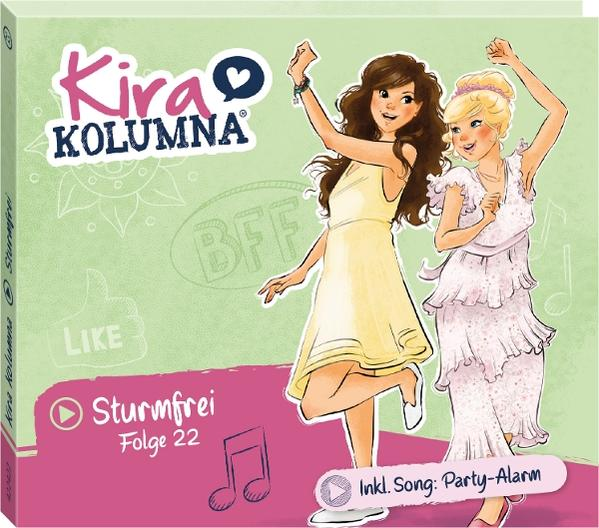 Zwei Mädchen tanzen. Auf dem Cover steht 'Kira Kolumna' und 'Sturmfrei'. Enthält Song: Party-Alarm. 'BFF', 'Like' sind ebenfalls sichtbar.