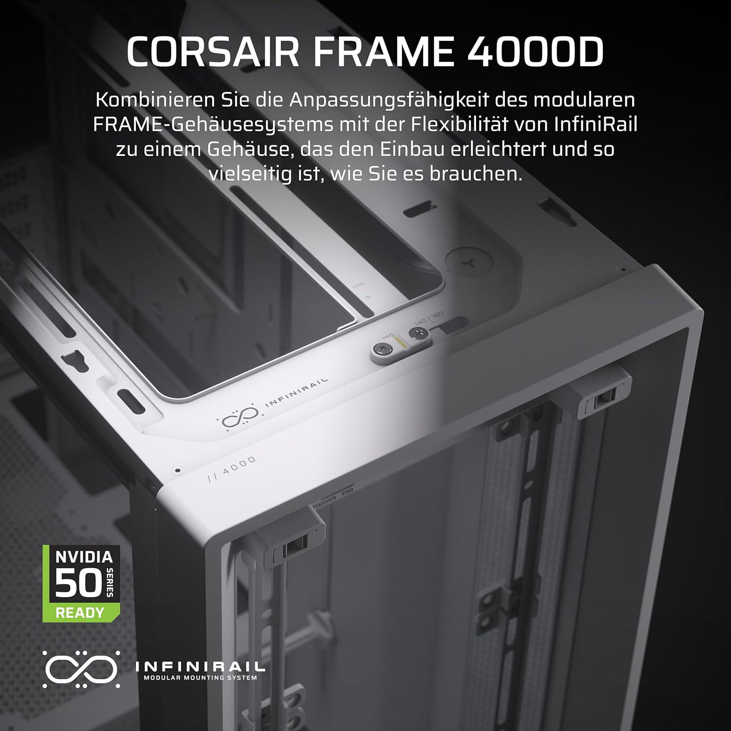 Weißer Corsair-Computergehäuserahmen, mit 4000D beschriftet, mit InfiniRail-Logo. NVIDIA 50 Series Ready. Text auf Deutsch.