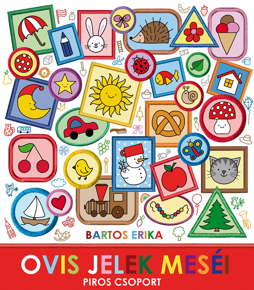 Bartos Erika - Ovis jelek meséi Piros csoport