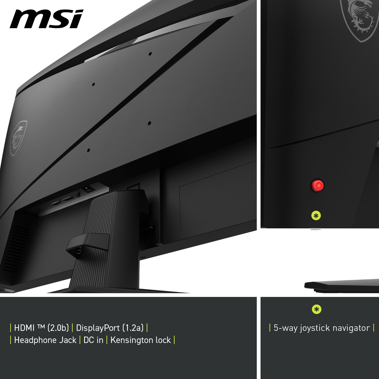 Black MSI monitor detail. Features include HDMI, DisplayPort, headphone jack, DC in, Kensington lock, and a 5-way joystick navigator.