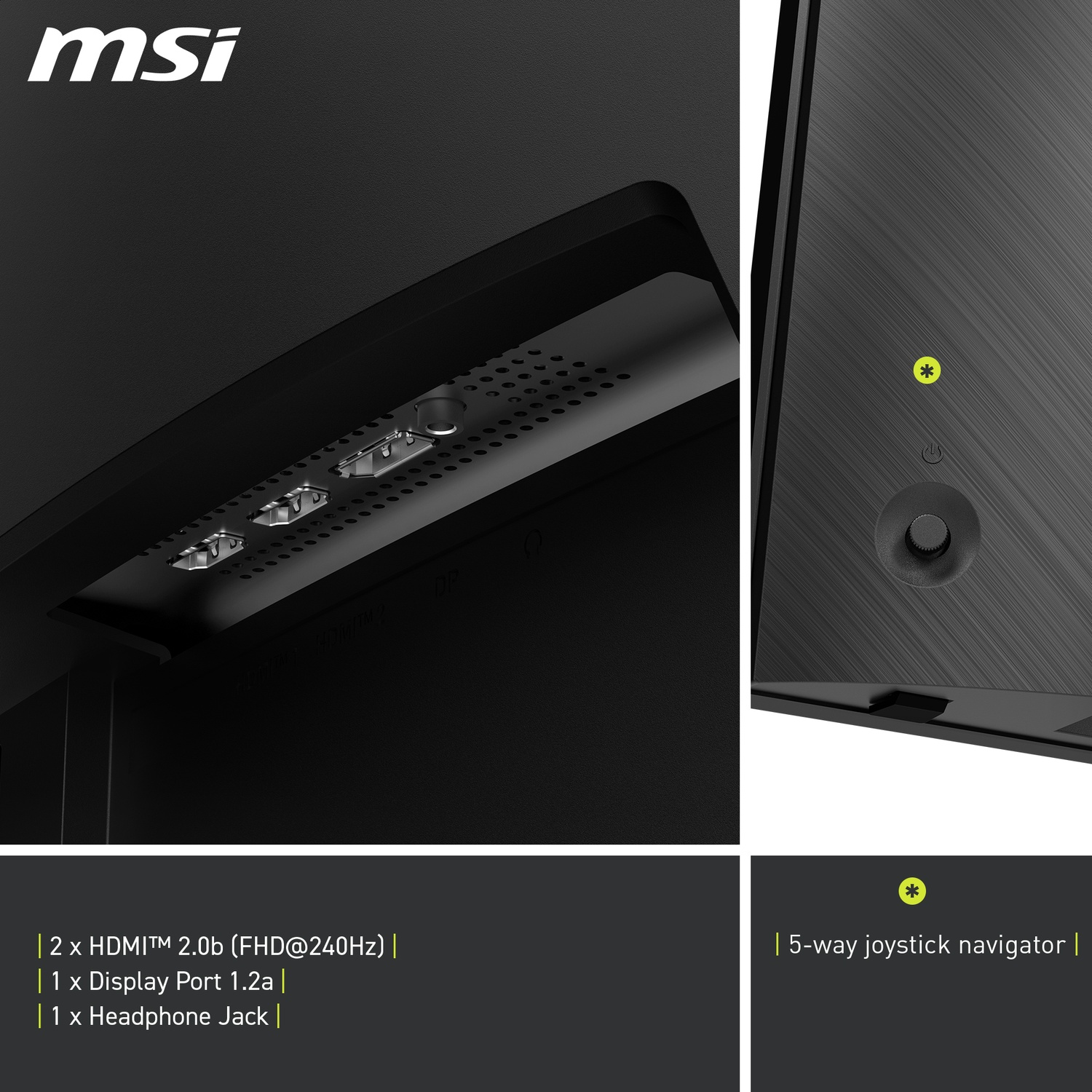 MSI-monitordetail, met poorten en een 5-weg joystick. Poorten zijn HDMI, DisplayPort en een koptelefoonaansluiting. Zwart en grijs.