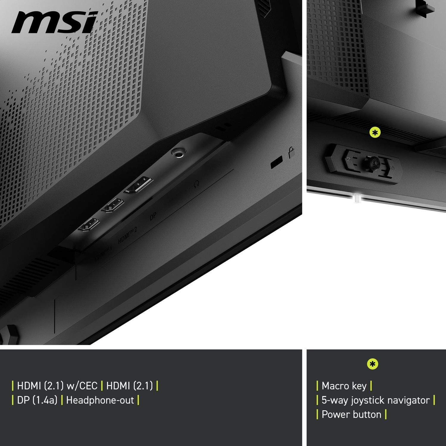 Zwarte computermonitor achterkant met poorten: HDMI, DP, koptelefoonuitgang. MSI-logo, macrotoets, joystick en aan/uit-knop.