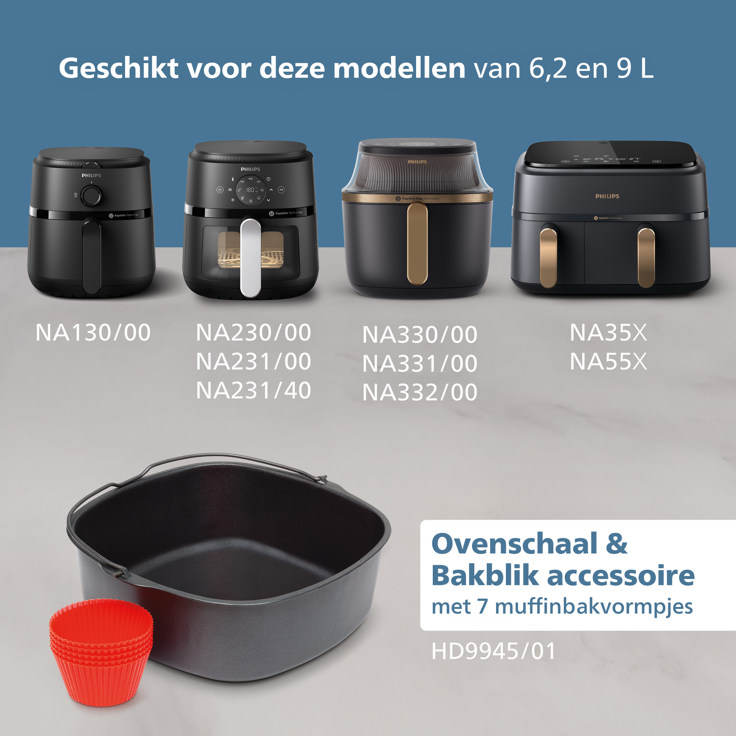 Afbeelding toont Philips airfryers en accessoires. Inclusief modellen NA130/00, NA230/00, NA330/00, NA35X en een bakaccessoire.