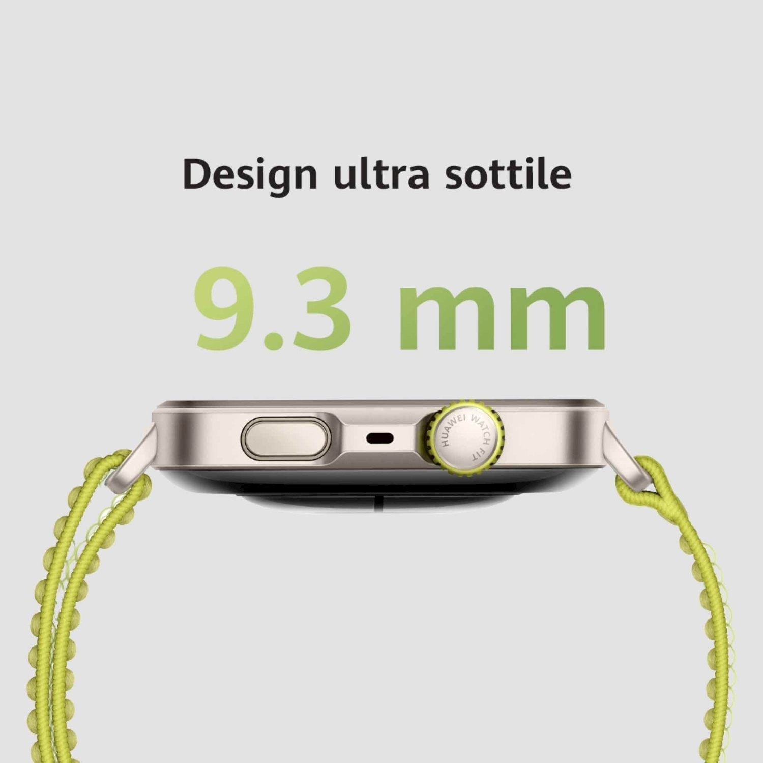 Primo piano di uno smartwatch che mostra il suo lato, con testo che indica il suo spessore: 9,3 mm. L'orologio ha un cinturino verde.