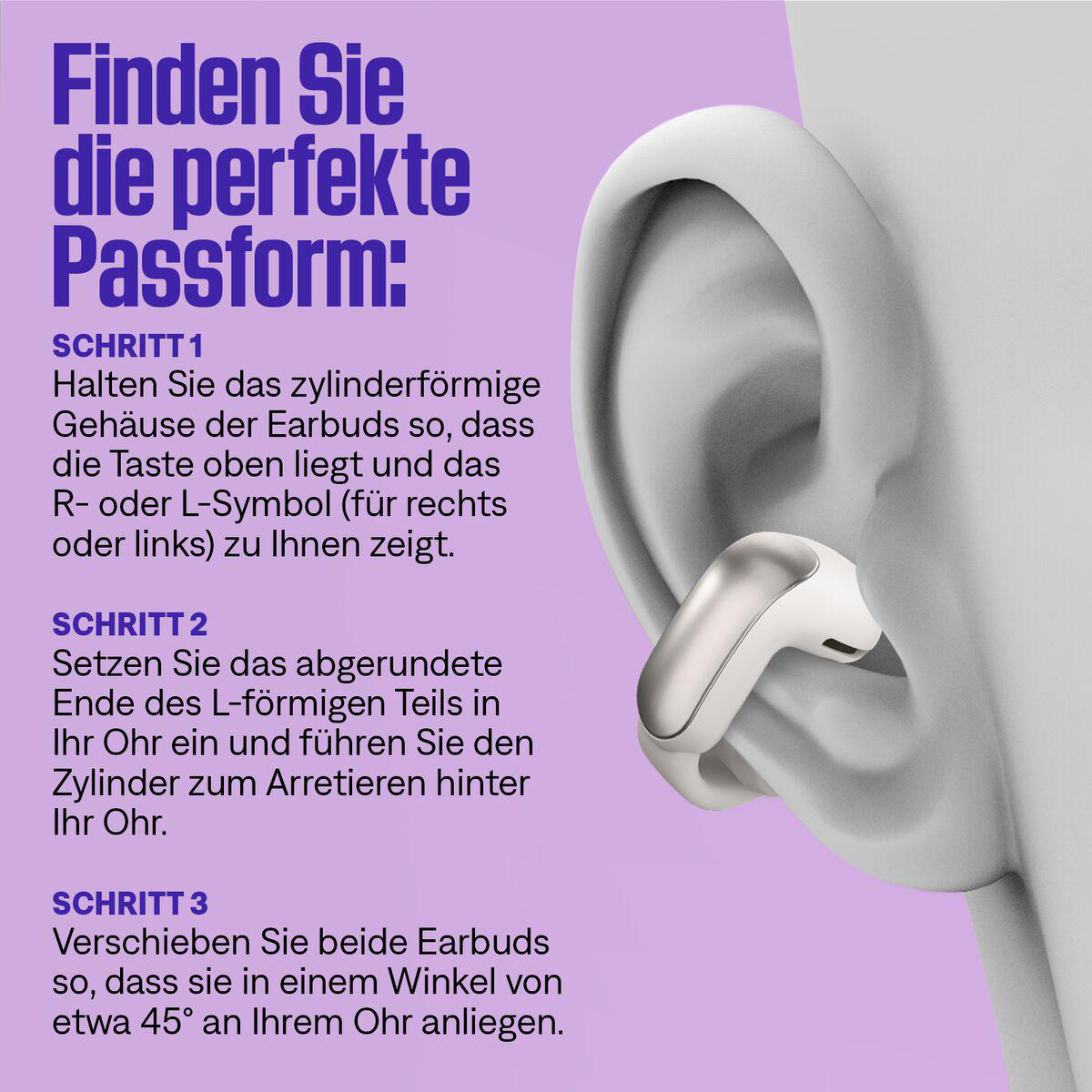 Ein Ohr mit weißem Ohrhörer. Text auf Deutsch gibt Anweisungen zum Anpassen des Ohrhörers. Lila Hintergrund.