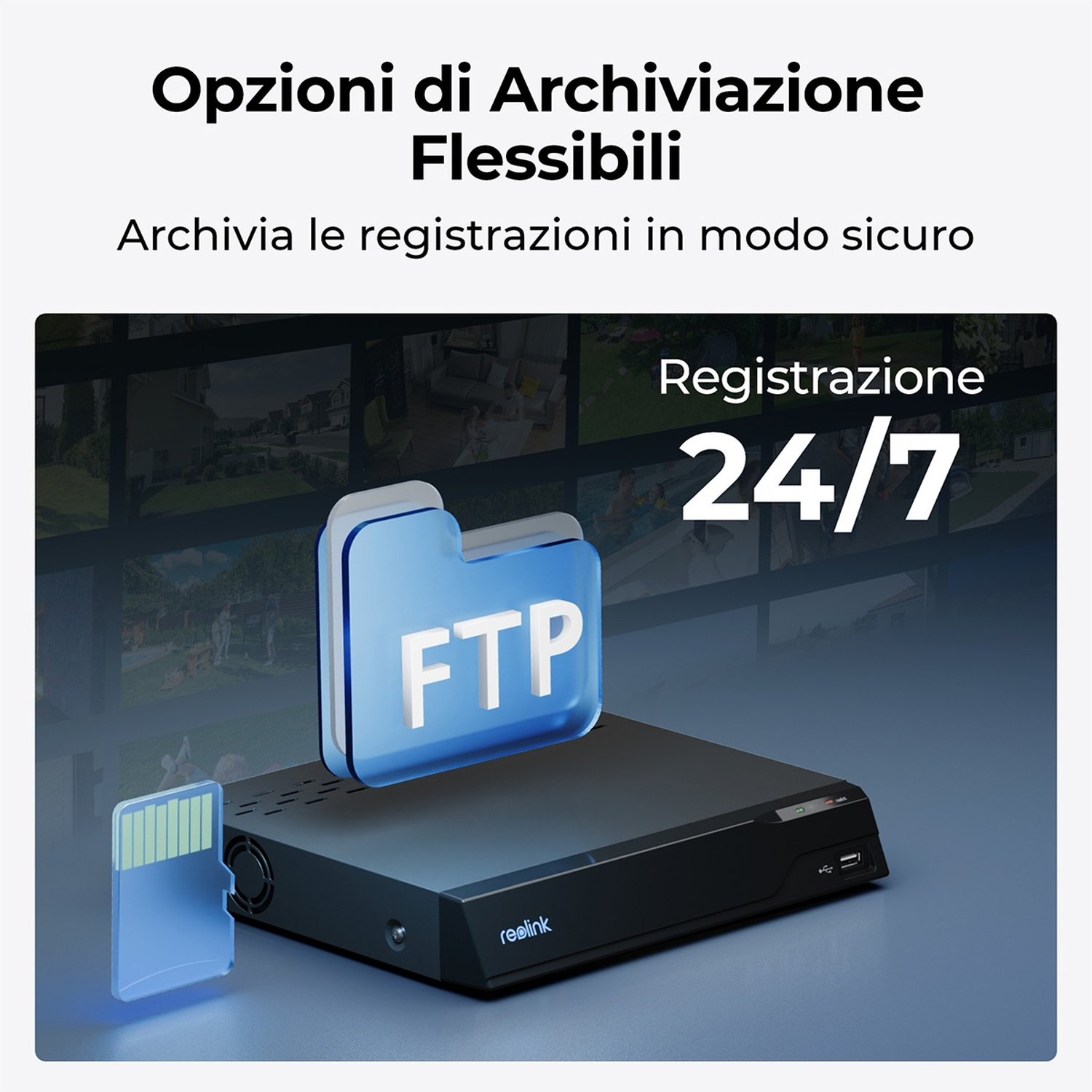 L'immagine mostra un DVR nero con una cartella FTP blu, una scheda di memoria e testo di registrazione 24/7. Lo sfondo mostra riprese di sorveglianza.