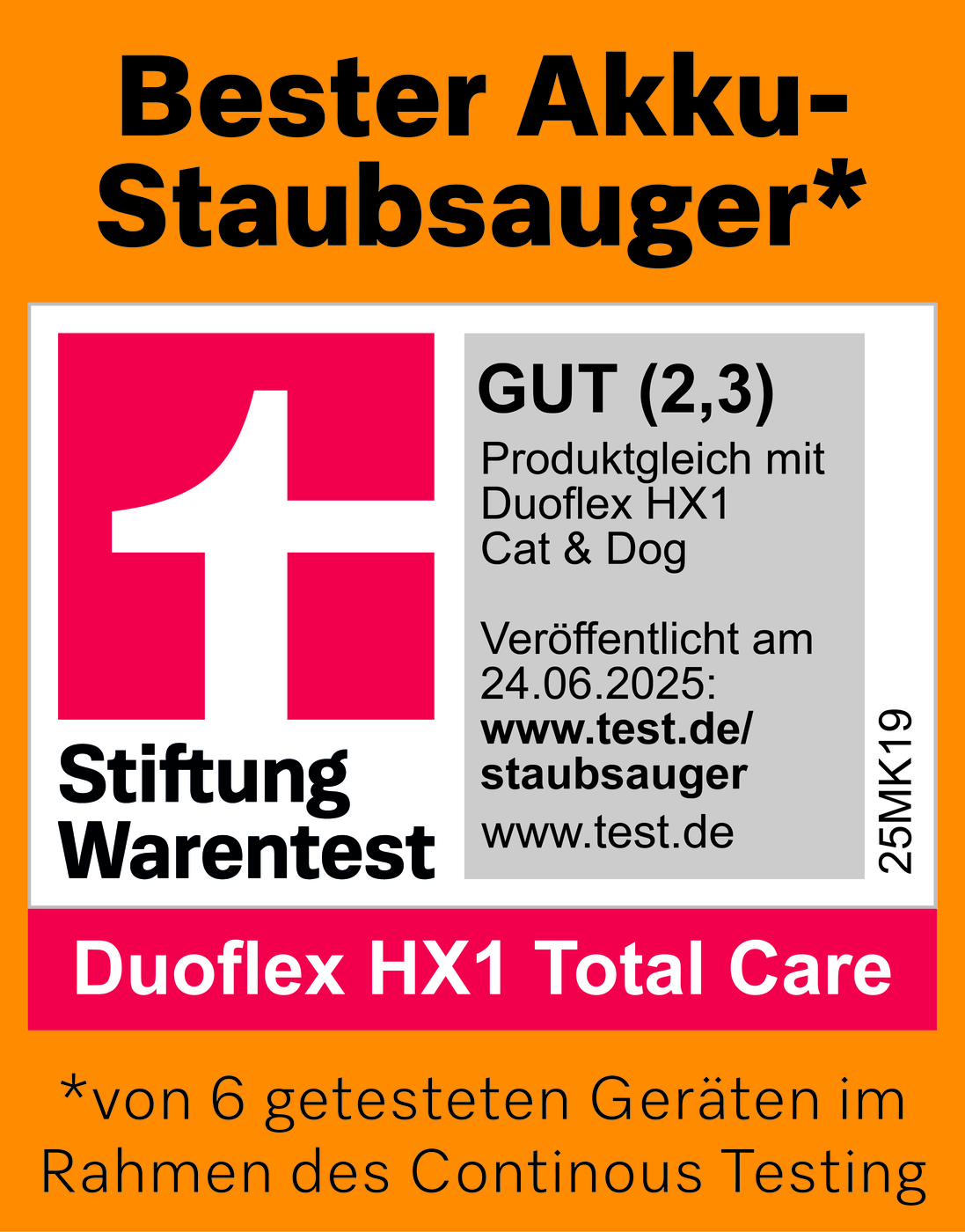 Ein orange-weißer Aufkleber mit Text. Er lautet 'Bester Akku- Staubsauger' und hat ein Logo für Stiftung Warentest und DuoFlex HX1.