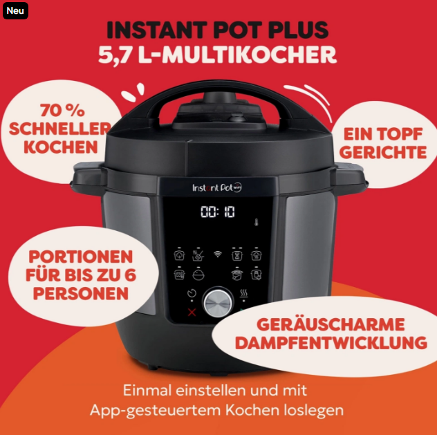 Ein schwarzer Instant Pot Plus. Text beinhaltet: 70 % schnelleres Kochen, Portionen für 6 Personen, Eintopfgerichte.