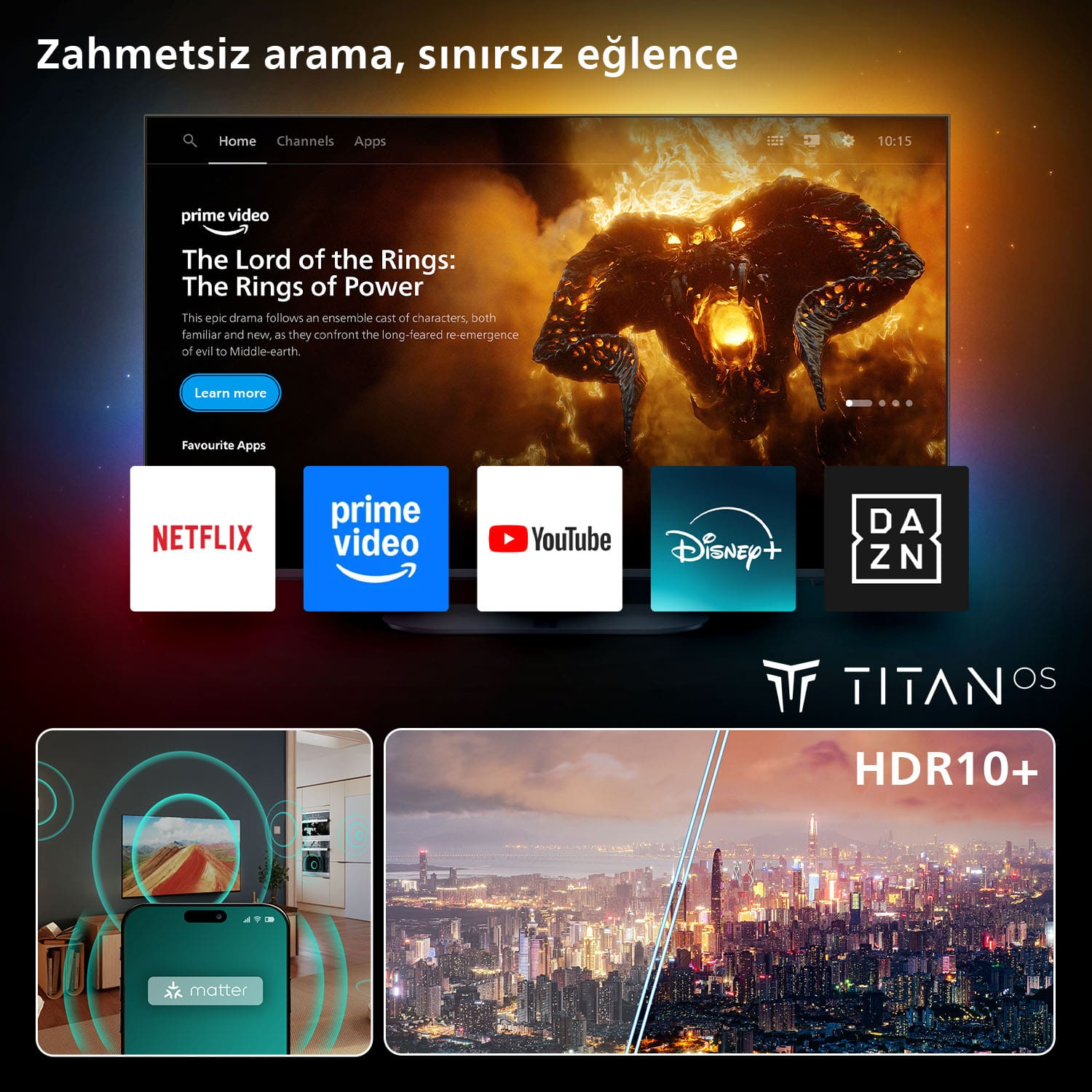 TV ekranında Prime Video'nun 'Yüzüklerin Efendisi' gösteriliyor. Altında uygulama simgeleri: Netflix, Prime Video, YouTube, Disney+ ve DAZN.