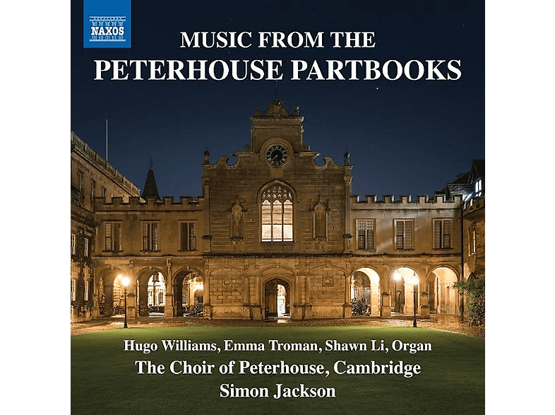 Thumbnail - Jackson, Simon/Li, Shawn/The Choir of Peterhouse Cambridge/Troman, Emma/Williams, Hugo - Music from the Partbooks (CD)