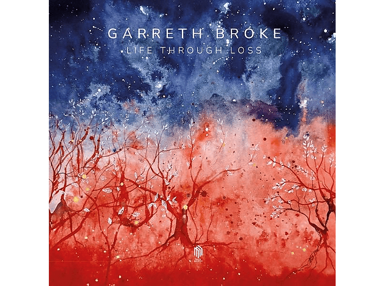 Garreth Broke - Life Through Loss - (Vinyl)