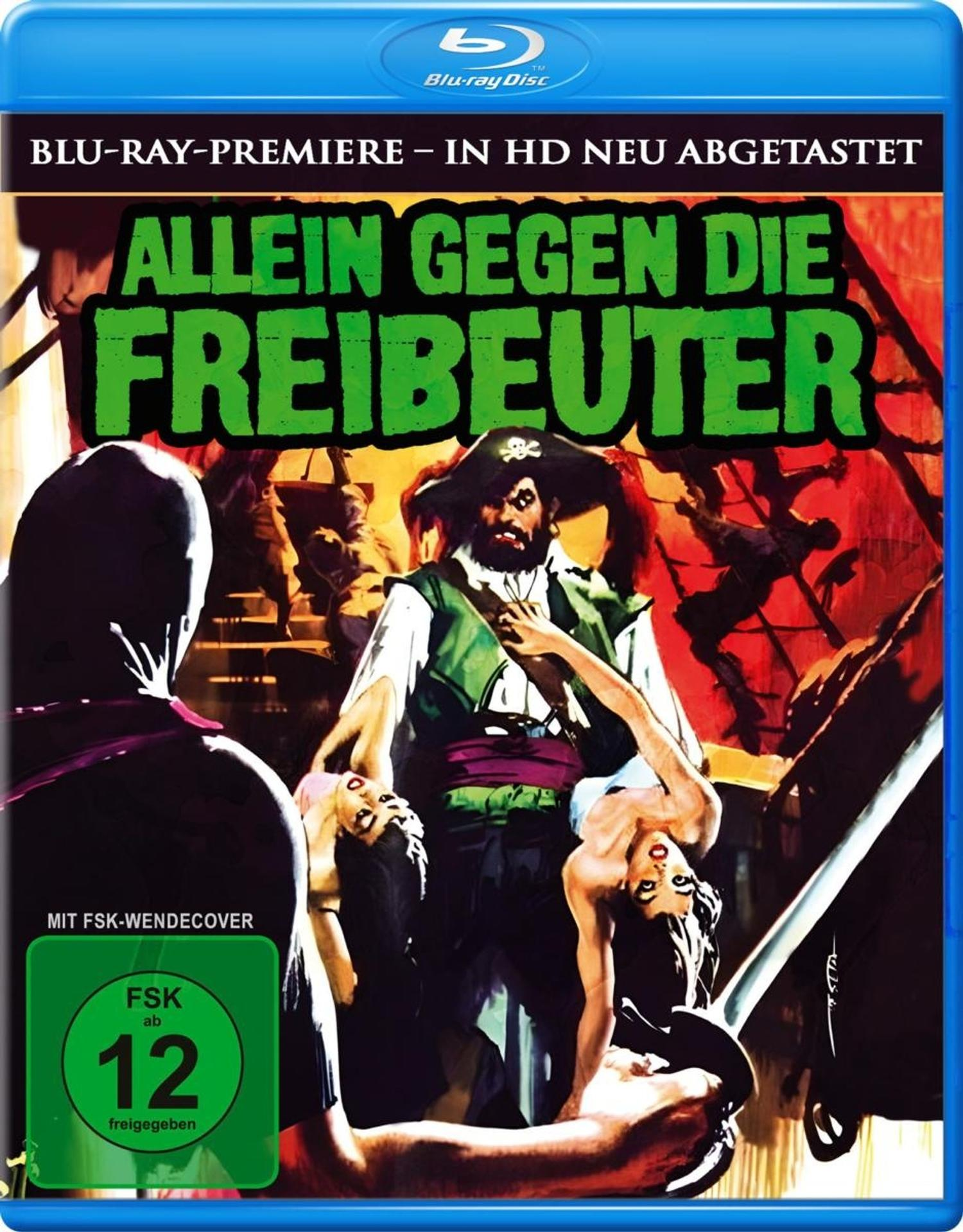 Blu-ray-Cover. Ein Pirat hält zwei Frauen. Text: Allein Gegen Die Freibeuter. FSK 12 Logo unten links.