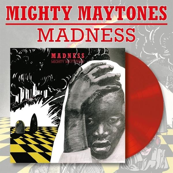 Albumcover für 'Madness' von Mighty Maytones. Es zeigt eine Schwarz-Weiß-Illustration eines Mannes mit Händen am Kopf und einer roten Schallplatte.