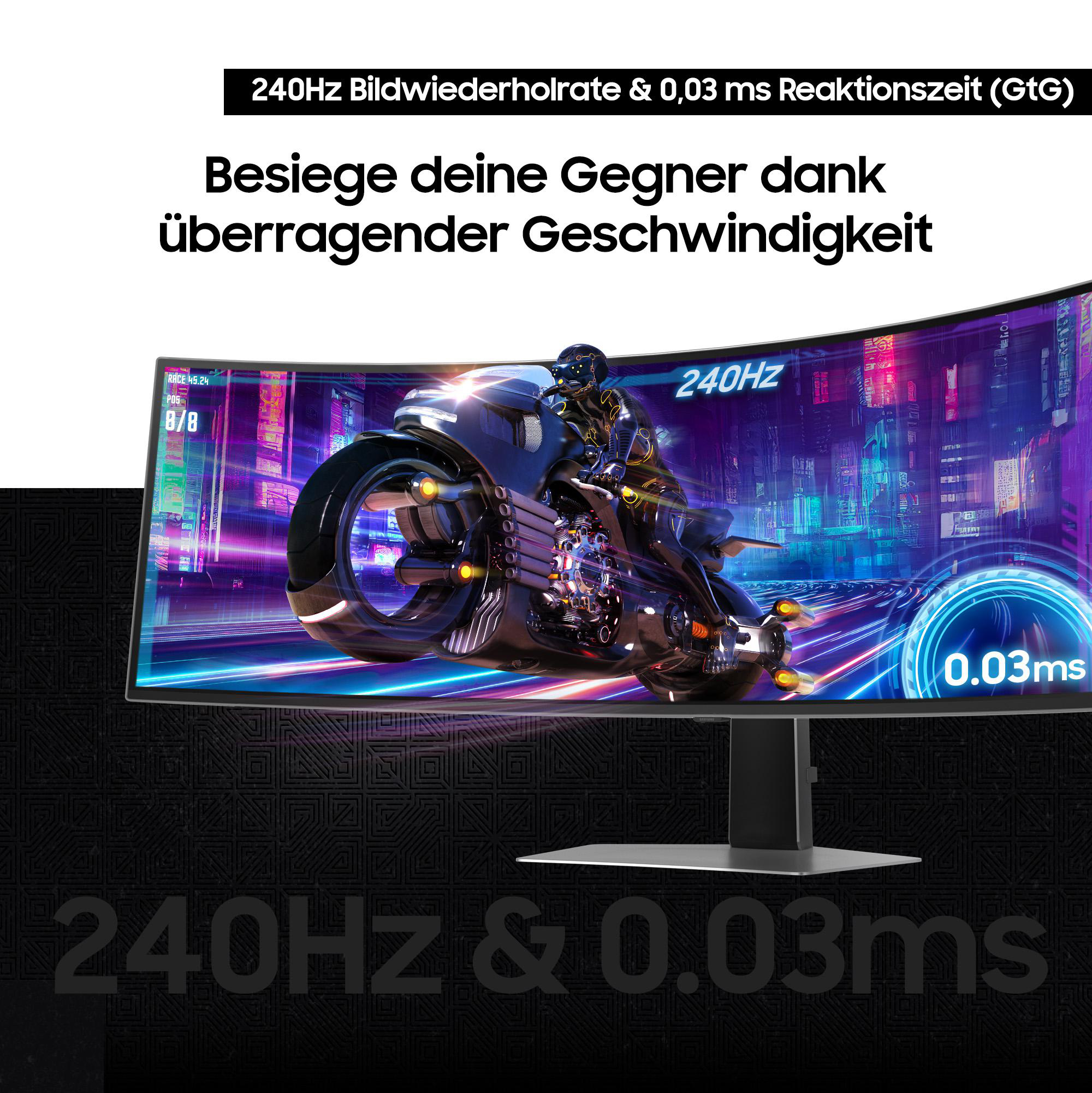 Ein gekrümmter Monitor zeigt eine futuristische Motorradrennszene. Text hebt 240Hz und 0,03ms Bildwiederholrate hervor.