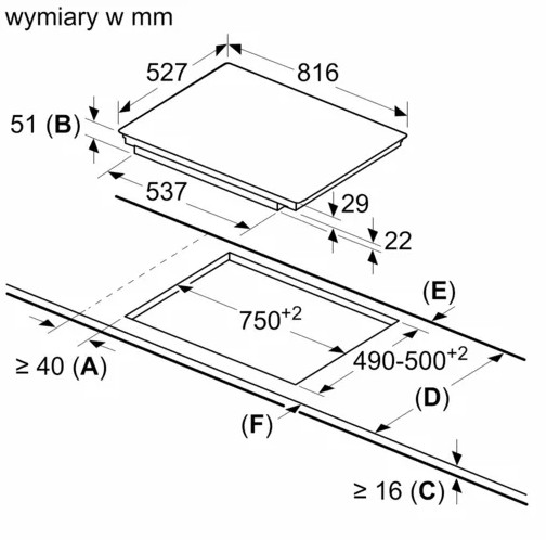 Schemat wymiarów płyty kuchennej. Górna sekcja: 816x527mm. Dolna sekcja: 750x490-500mm. Oznaczenia wymiarów.
